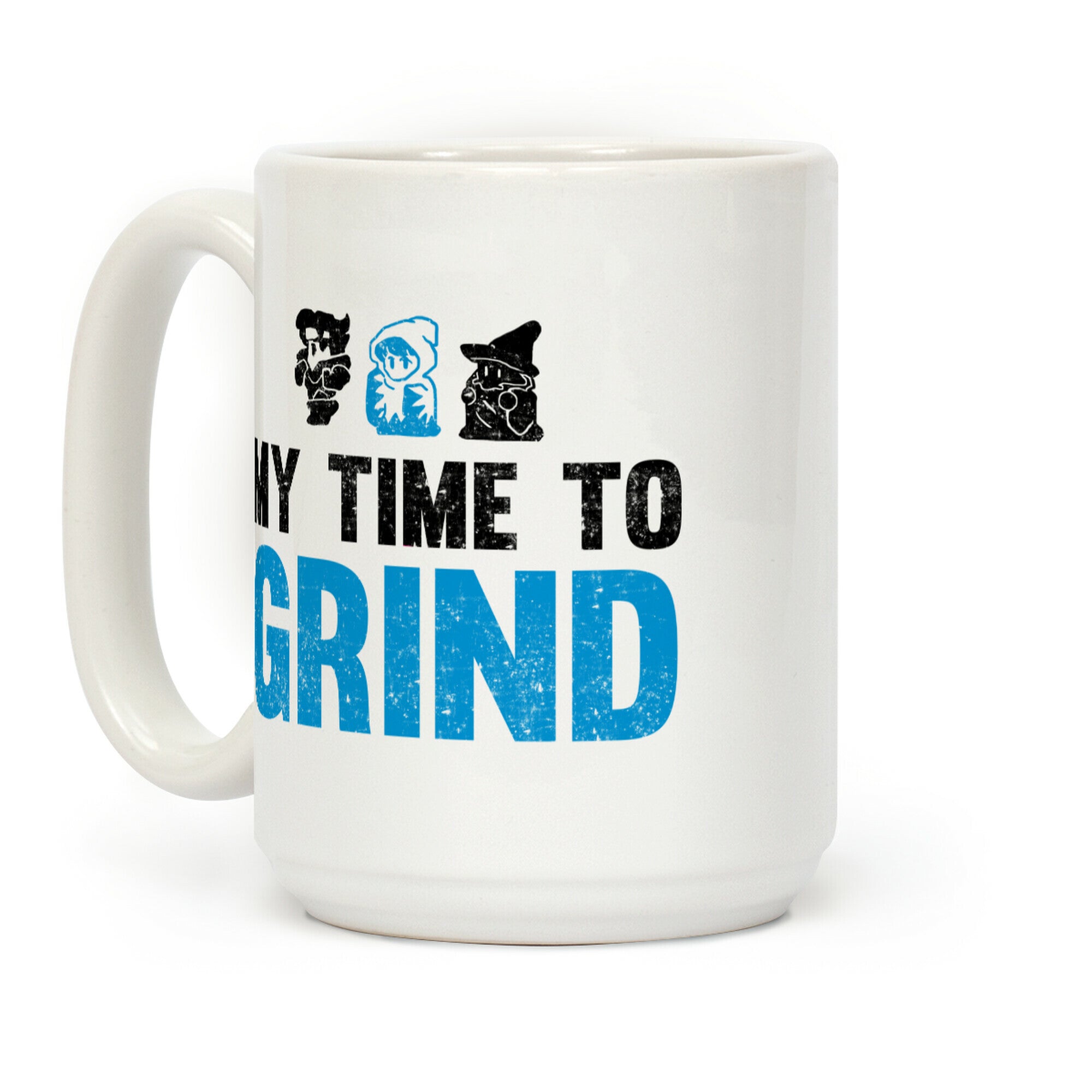 My Time To Grind Coffee Mug