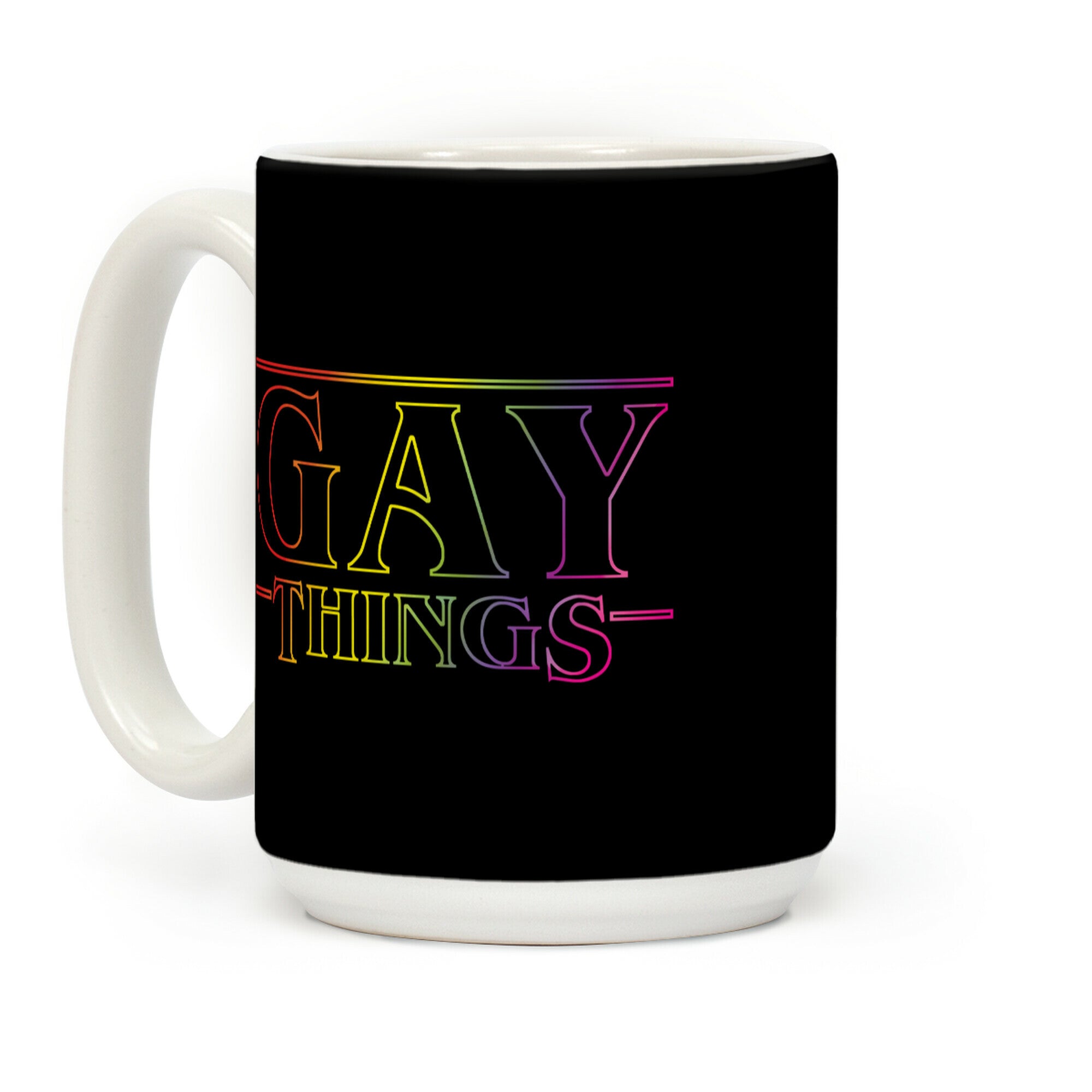 Gay Things (Rainbow) Coffee Mug