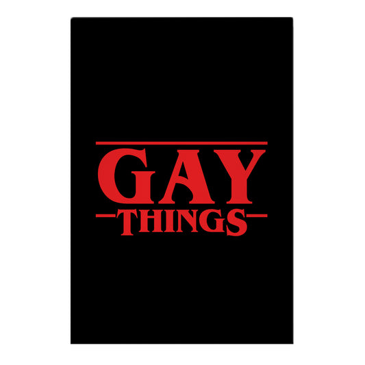 Gay Things (Solid Font) Garden Flag