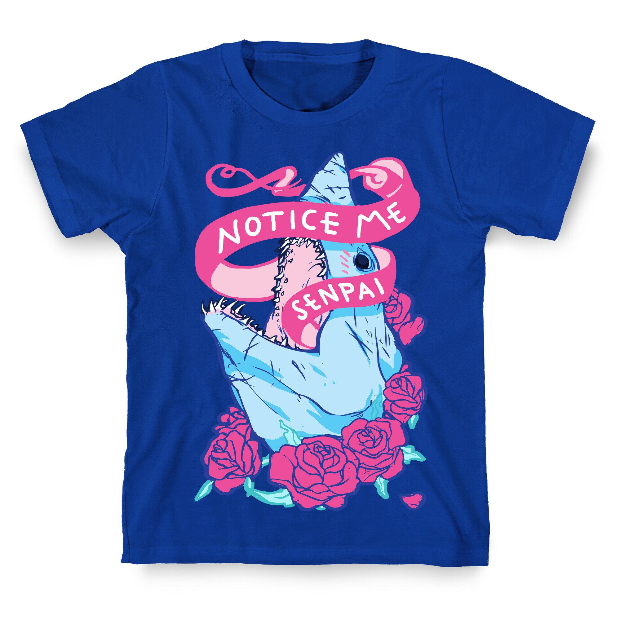 Notice Me Senpai T-Shirt