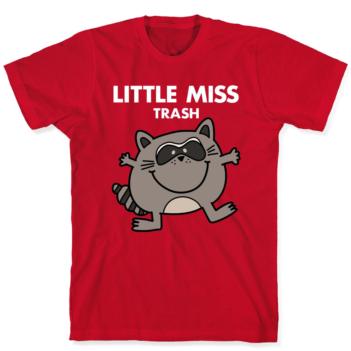 Little Miss Trash Raccoon T-Shirt