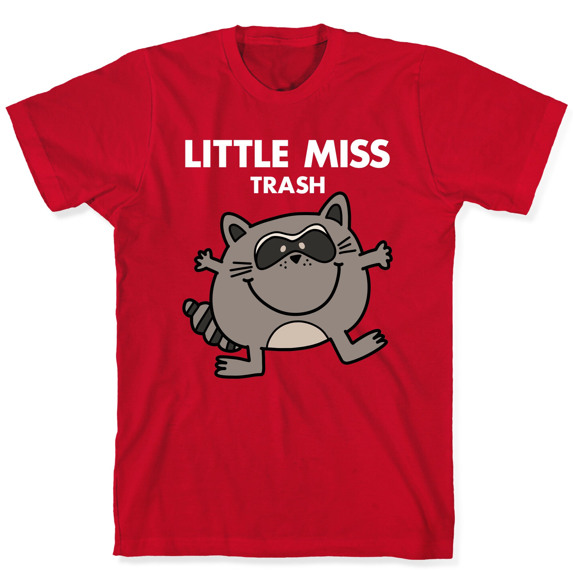 Little Miss Trash Raccoon T-Shirt