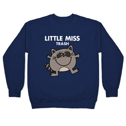 Little Miss Trash Raccoon Crewneck Sweatshirt