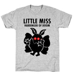 Little Miss Harbinger Of Doom T-Shirt
