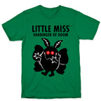 Little Miss Harbinger Of Doom T-Shirt