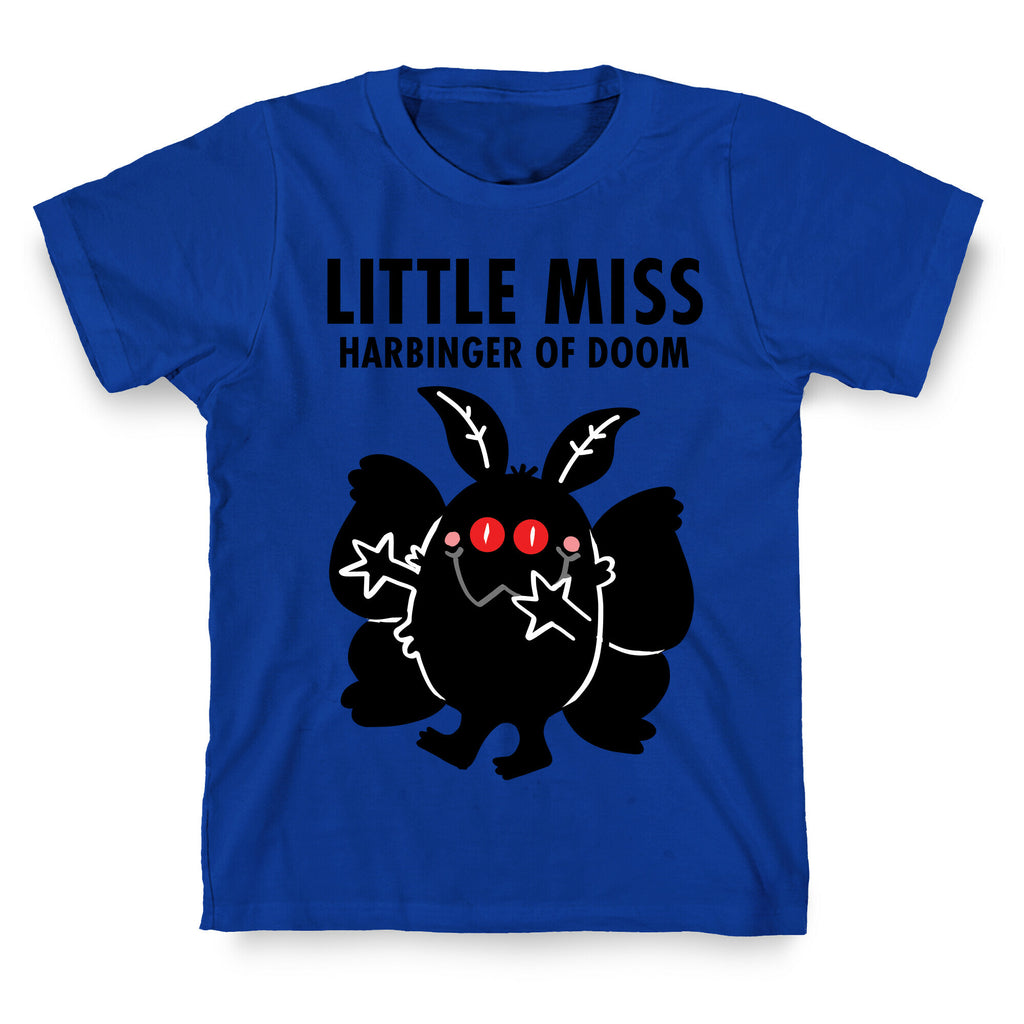 Little Miss Harbinger Of Doom T-Shirt