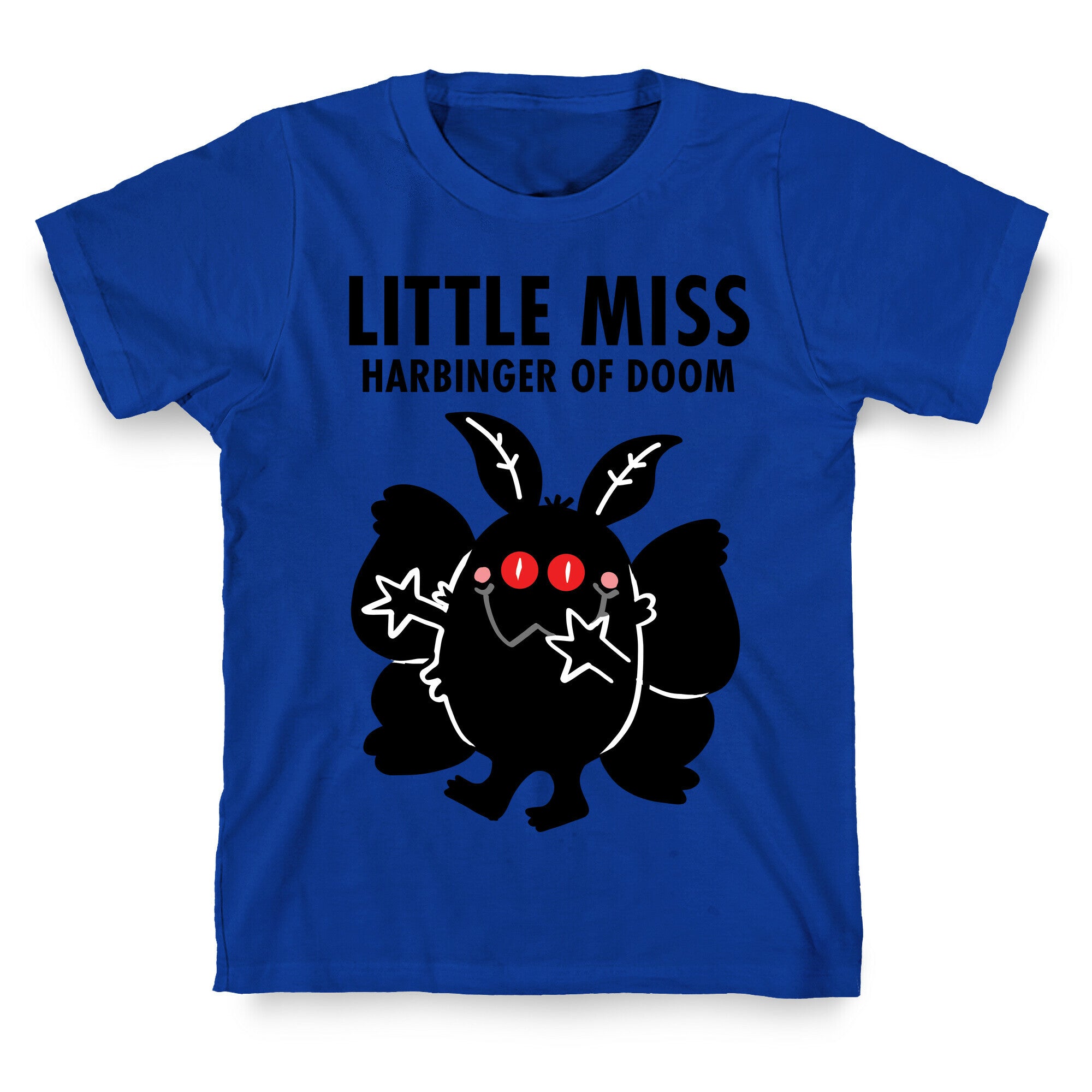 Little Miss Harbinger Of Doom T-Shirt