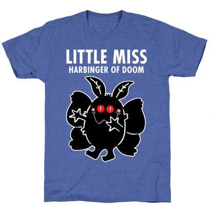 Little Miss Harbinger Of Doom Unisex Triblend Tee