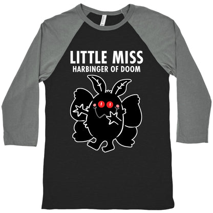Little Miss Harbinger Of Doom Baseball Tee