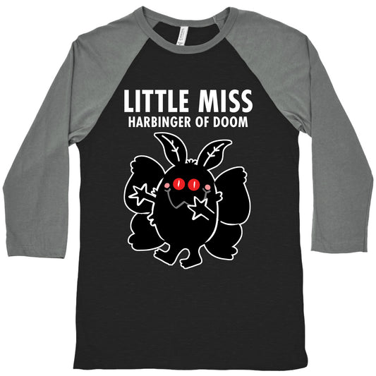 Little Miss Harbinger Of Doom Baseball Tee