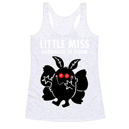 Little Miss Harbinger Of Doom Racerback Tank