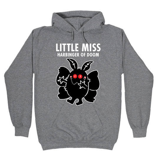 Little Miss Harbinger Of Doom Hoodie