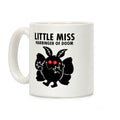 Little Miss Harbinger Of Doom Coffee Mug