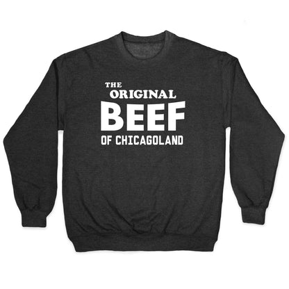 The Original Beef of Chicagoland Crewneck Sweatshirt