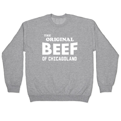 The Original Beef of Chicagoland Crewneck Sweatshirt