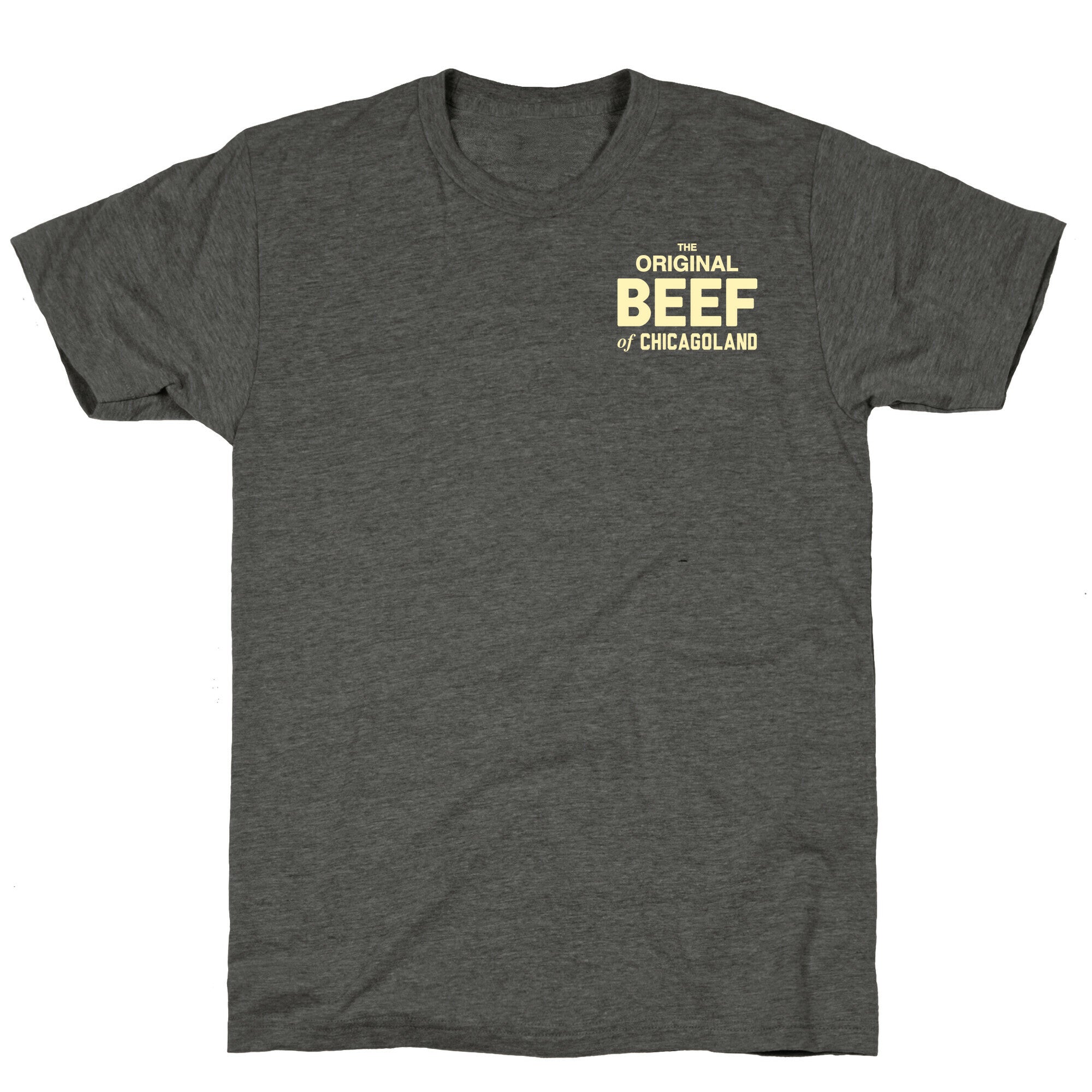 Orginal BEEF of Chicagoland Small Logo Unisex Triblend Tee
