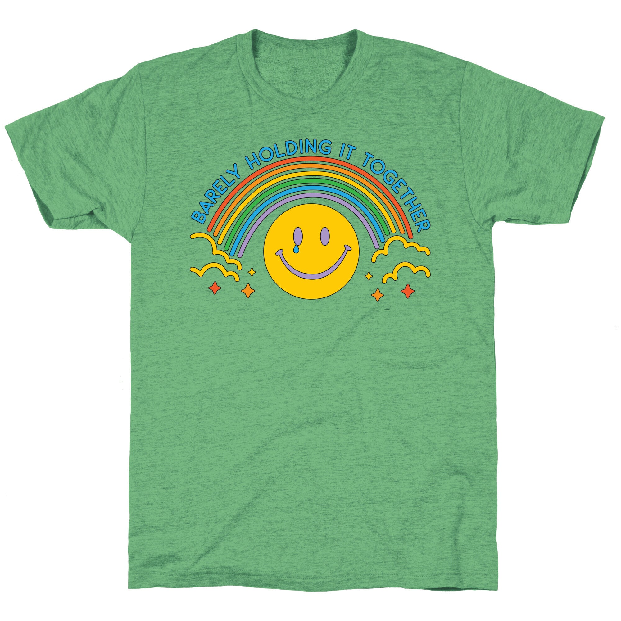 Barely Holding It Together Rainbow Smiley Unisex Triblend Tee