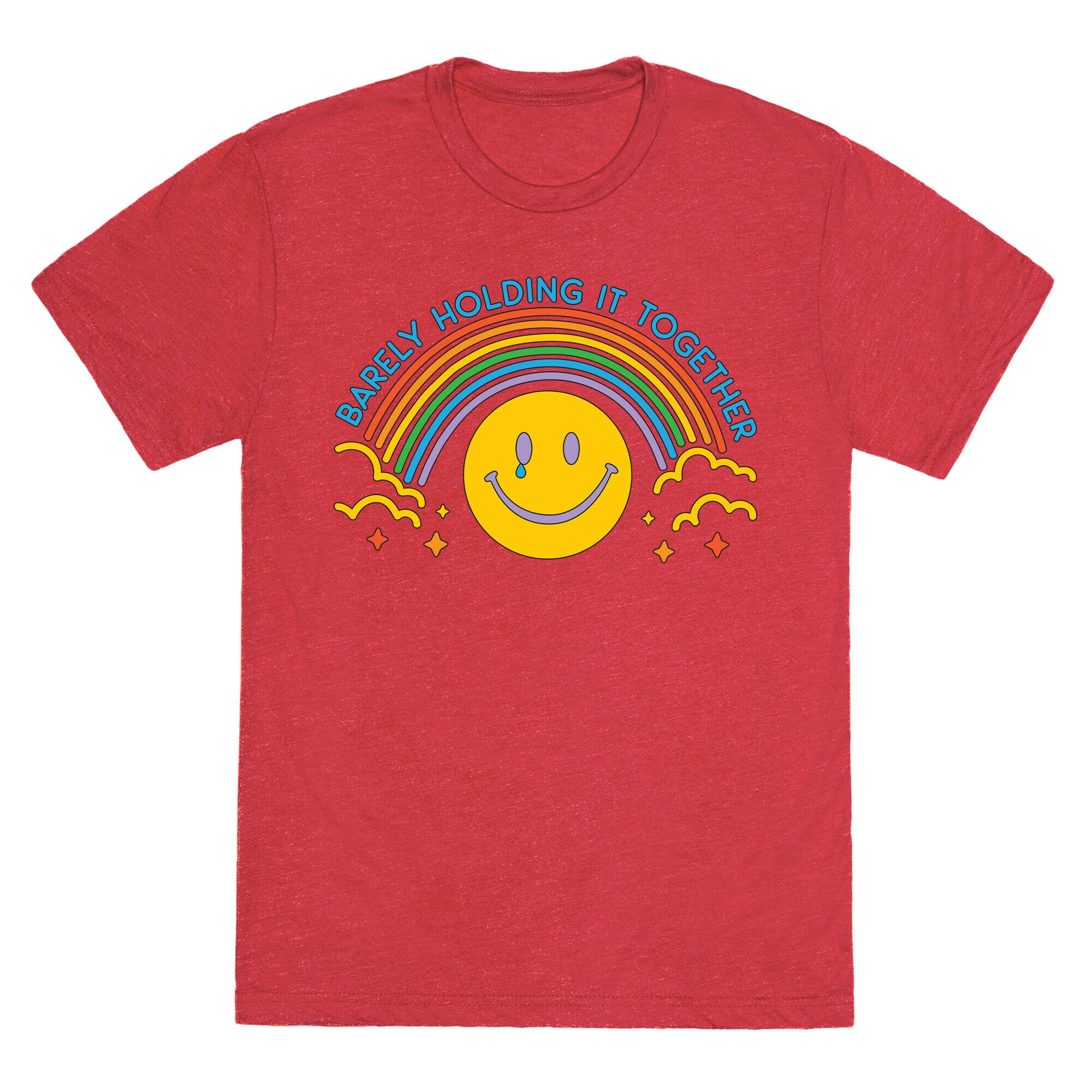 Barely Holding It Together Rainbow Smiley Unisex Triblend Tee