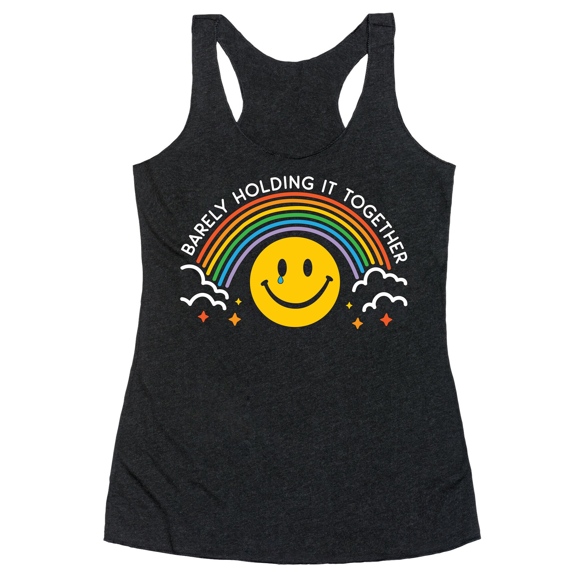 Barely Holding It Together Rainbow Smiley Racerback Tank