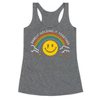 Barely Holding It Together Rainbow Smiley Racerback Tank