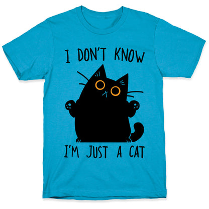 I don't know, I'm just a cat Unisex Triblend Tee