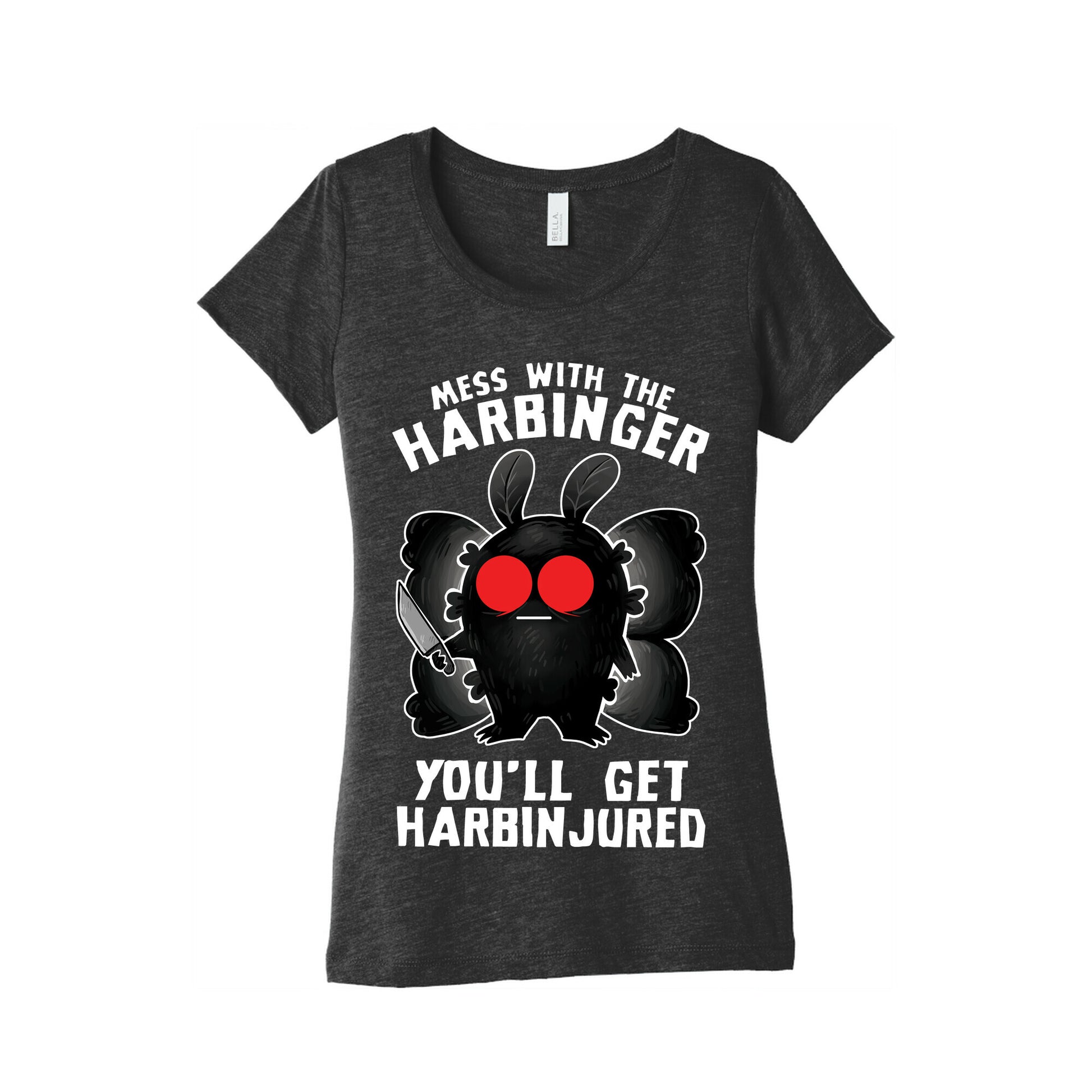 Mess With The Harbinger, You'll Get Harbinjured Women's Triblend Tee