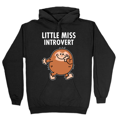 Little Miss Introvert Hoodie