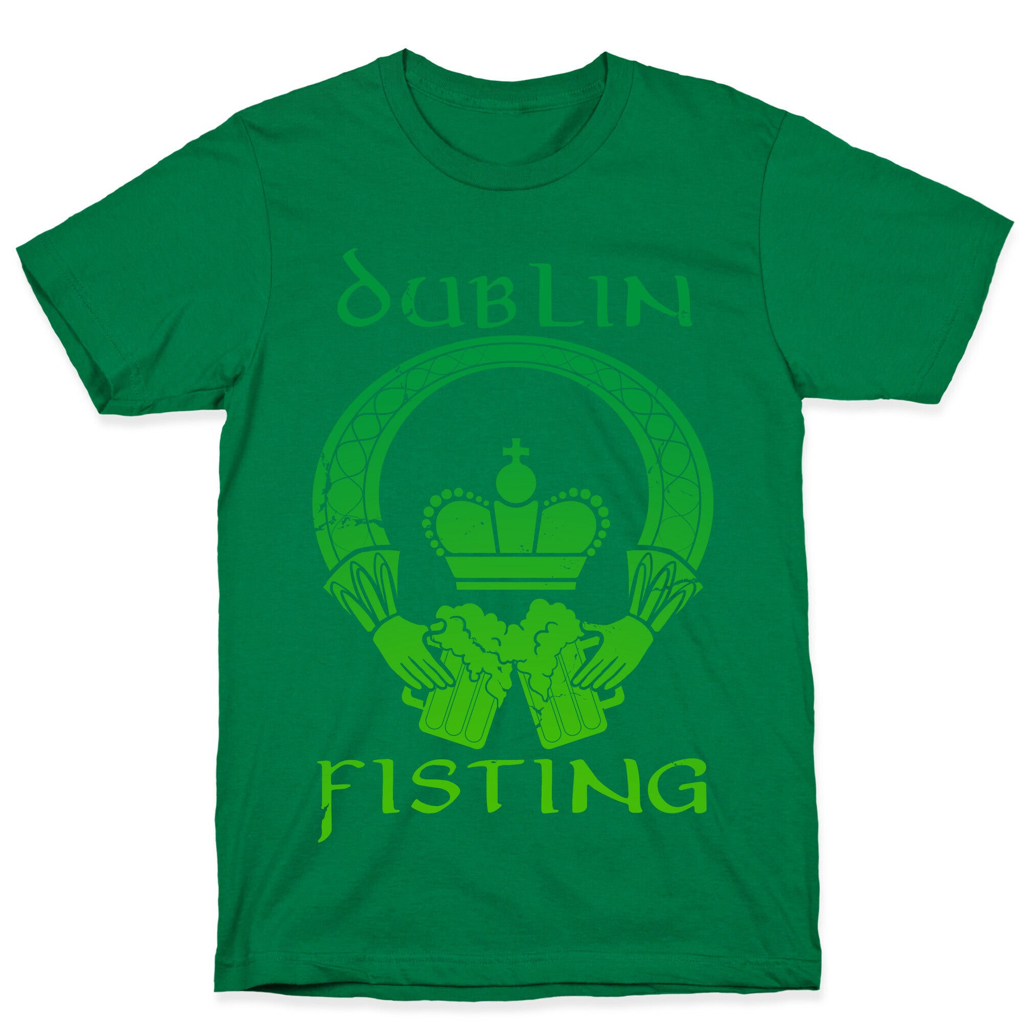 Dublin Fisting T-Shirt