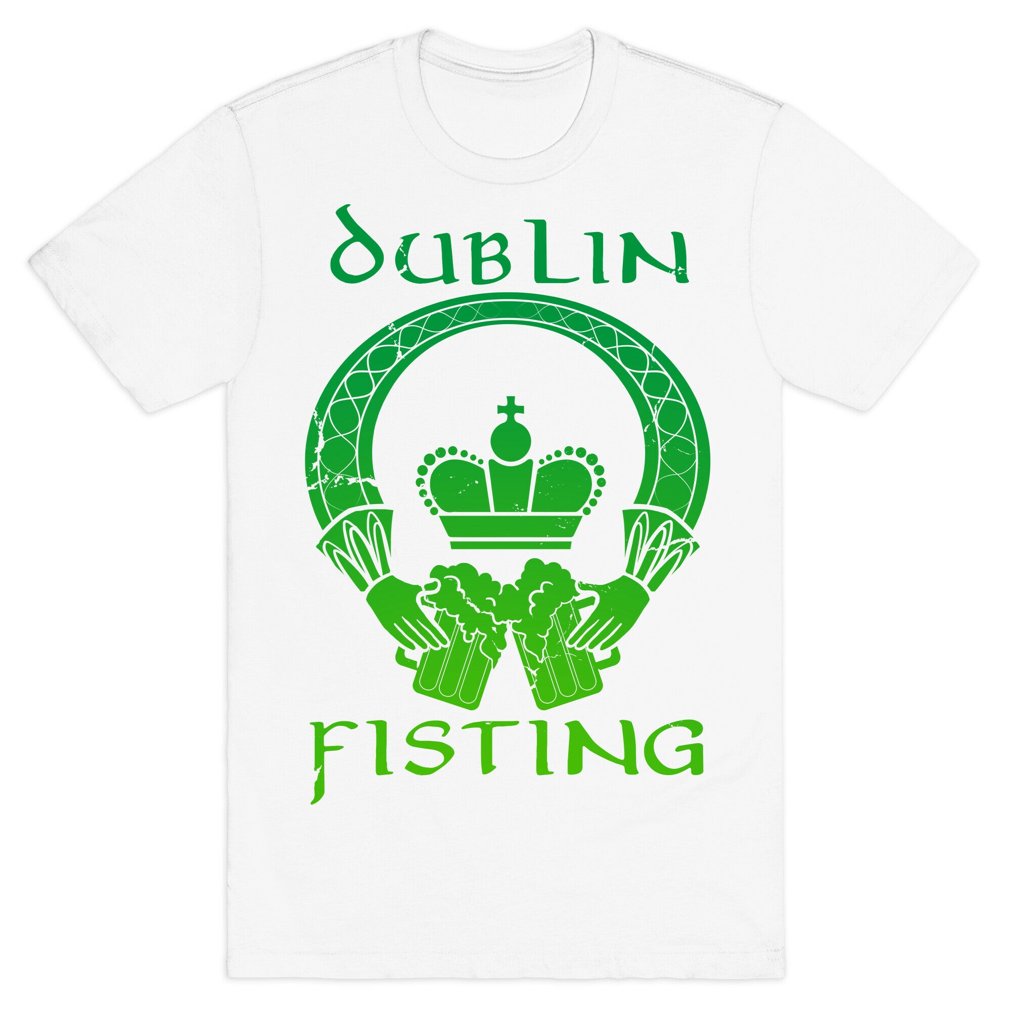 Dublin Fisting T-Shirt