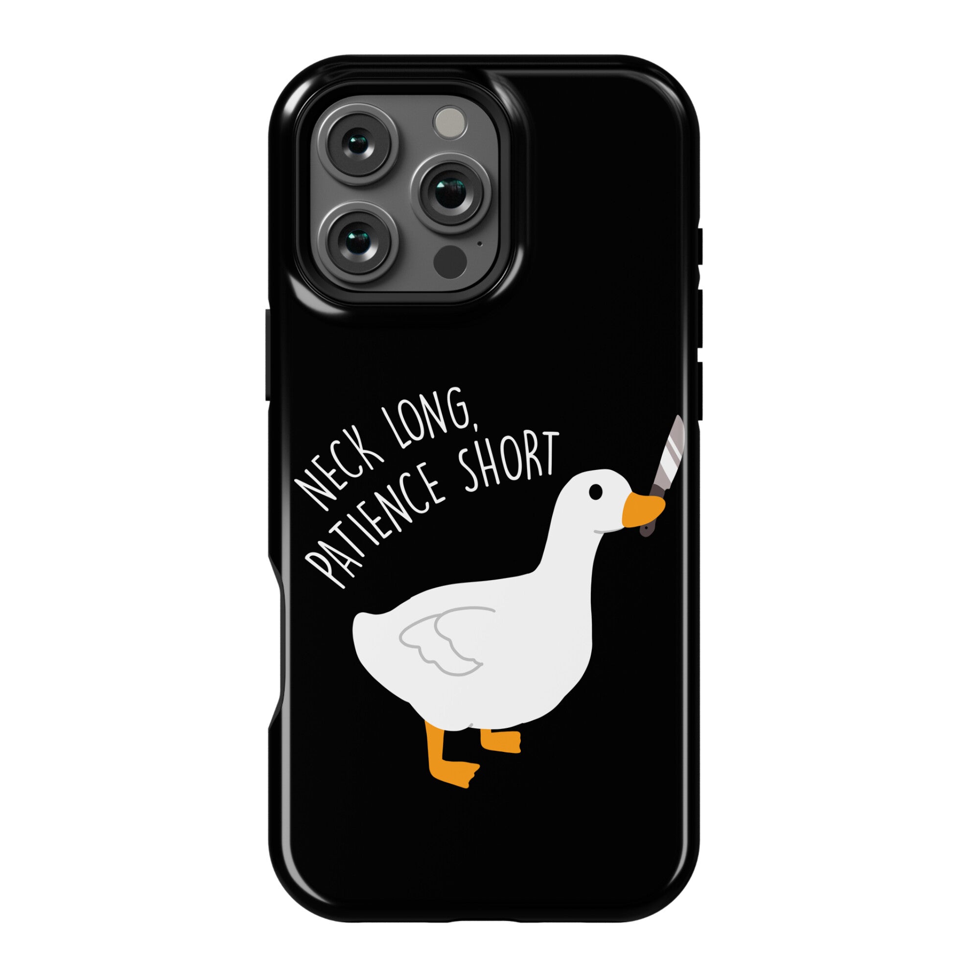 Neck Long, Patience Short Goose Phone Case