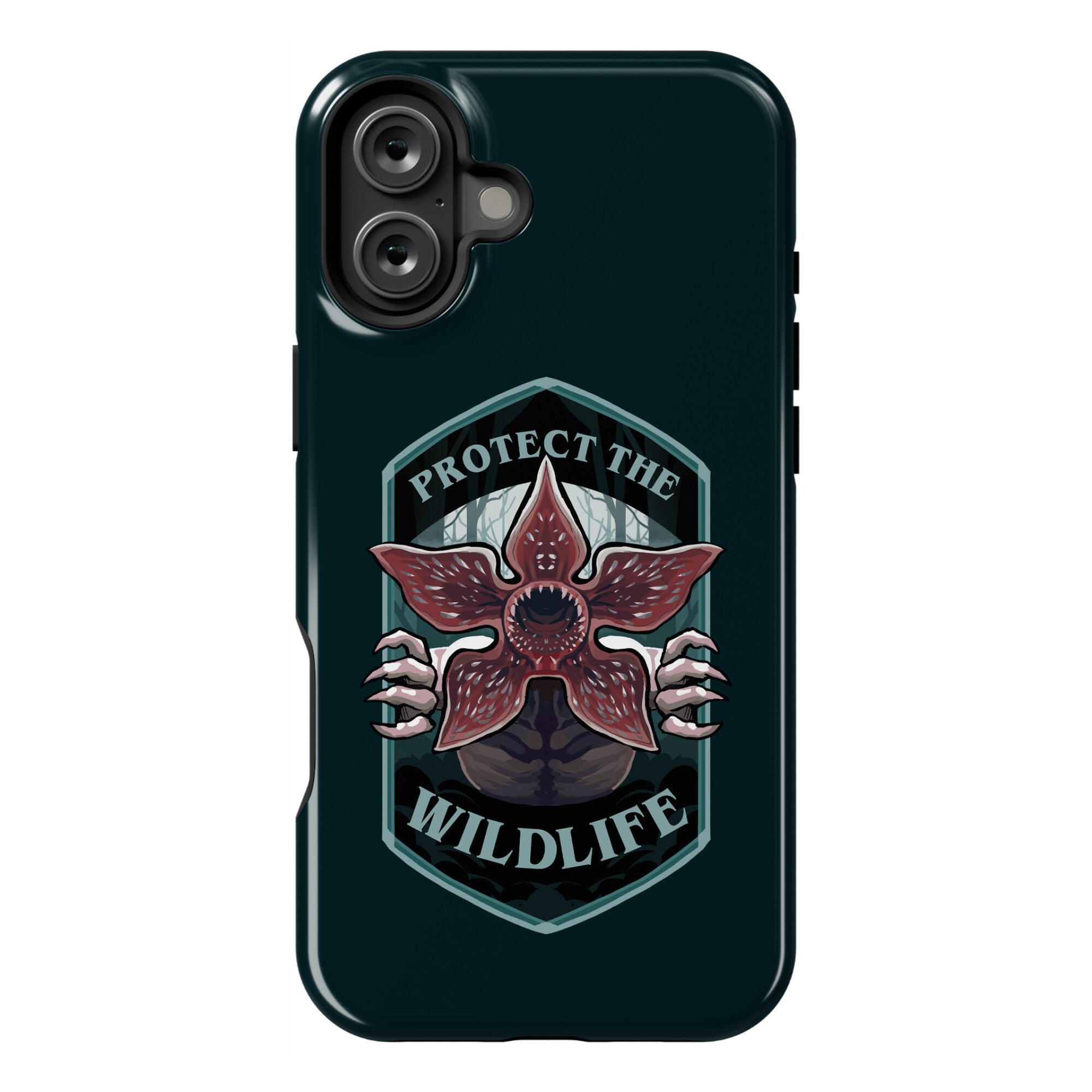 Protect The Wildlife Demogorgon Phone Case