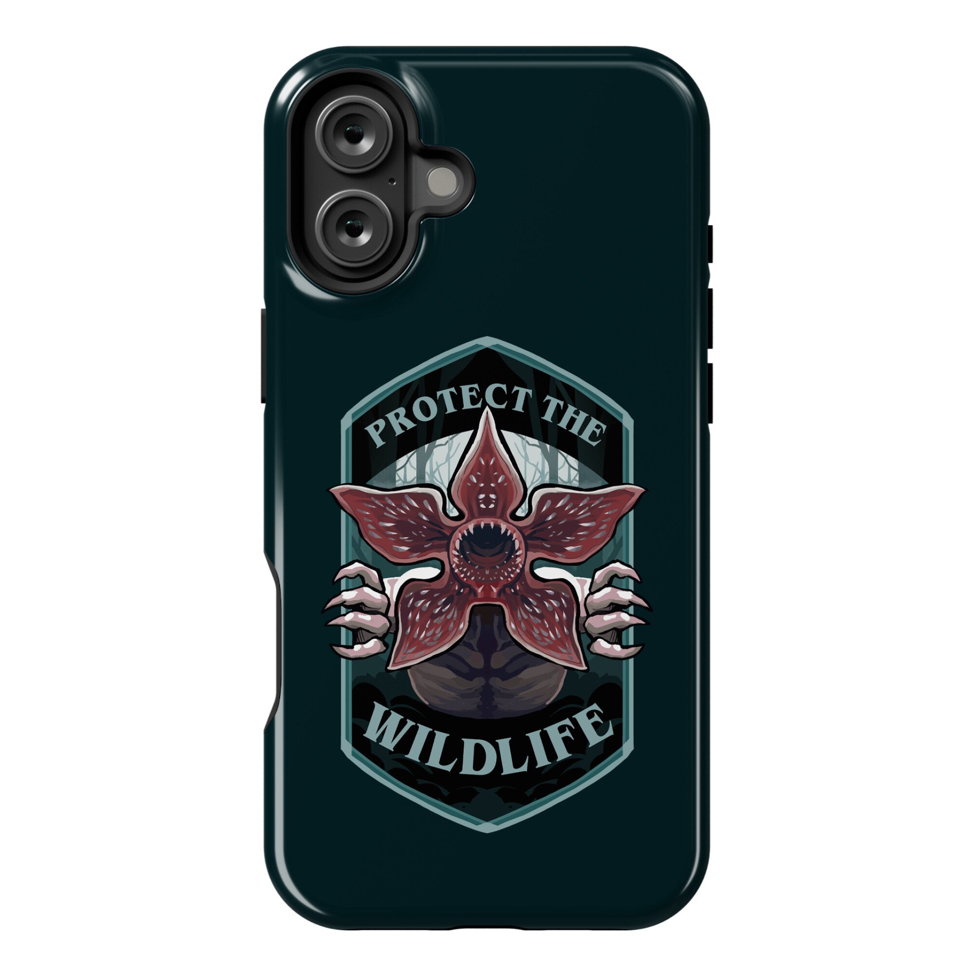 Protect The Wildlife Demogorgon Phone Case