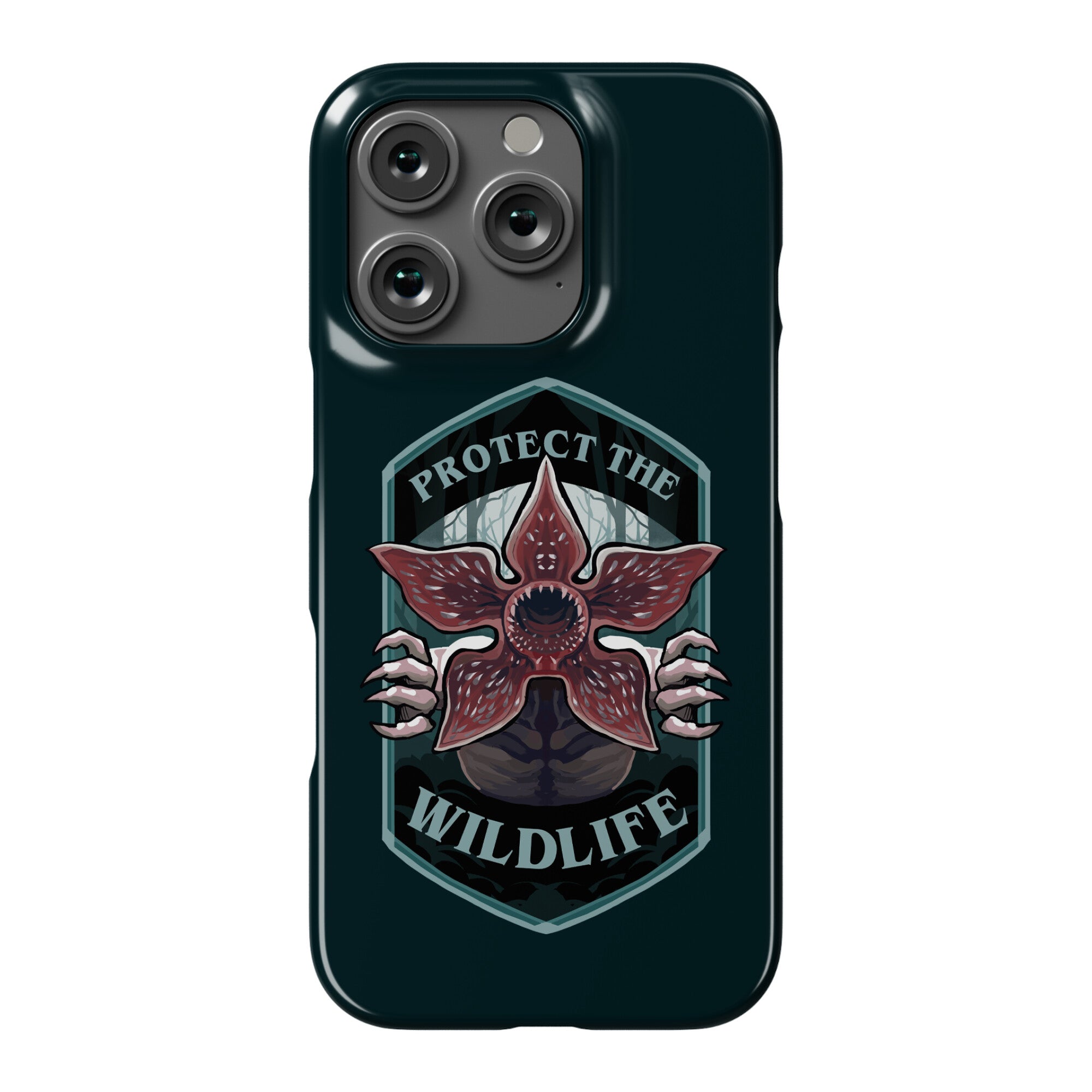 Protect The Wildlife Demogorgon Phone Case