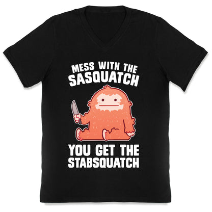 Mess With The Sasquatch, You Get The Stabsquatch V-Neck