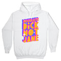Regulate Dick Not Jane Hoodie