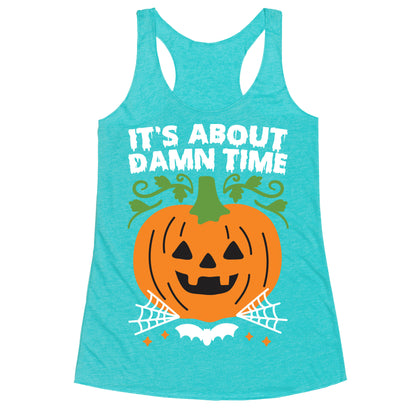 It's About Damn Time for Halloween Racerback Tank