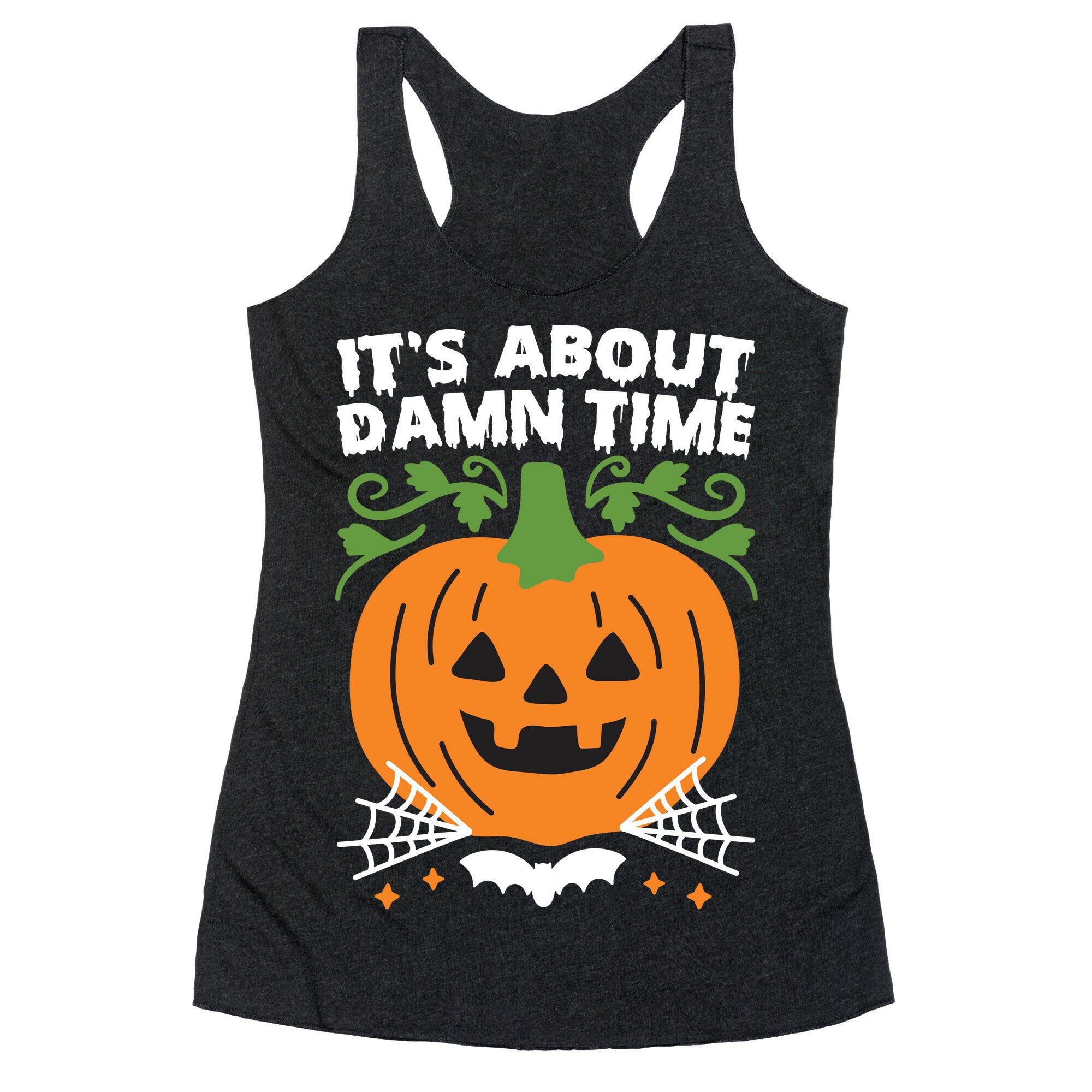 It's About Damn Time for Halloween Racerback Tank