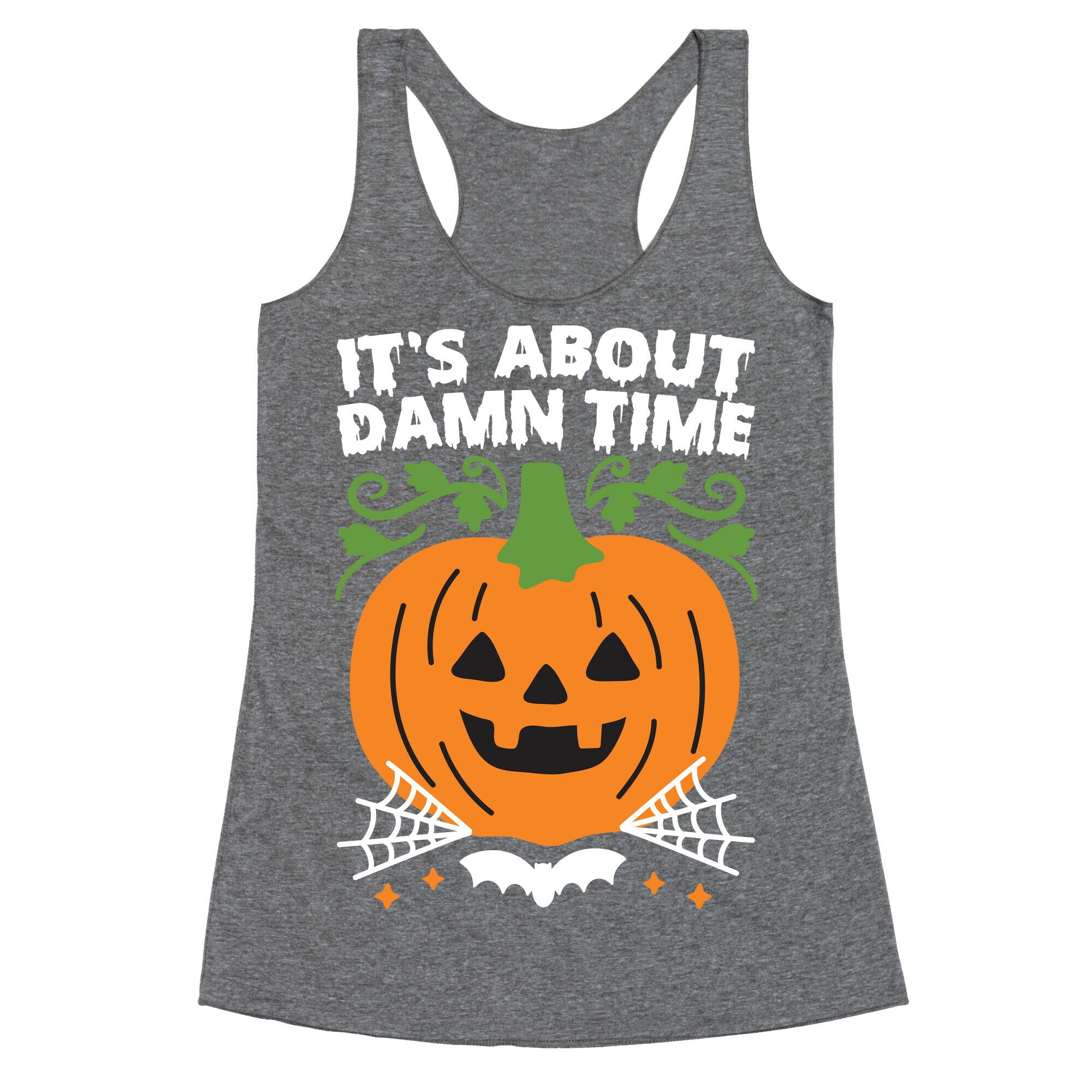 It's About Damn Time for Halloween Racerback Tank