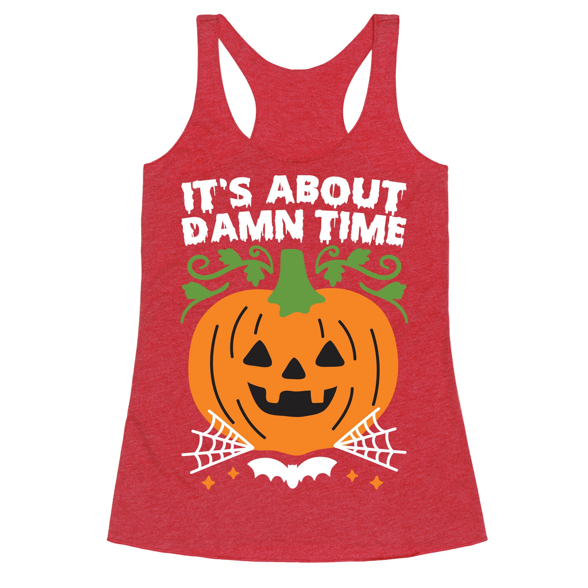 It's About Damn Time for Halloween Racerback Tank