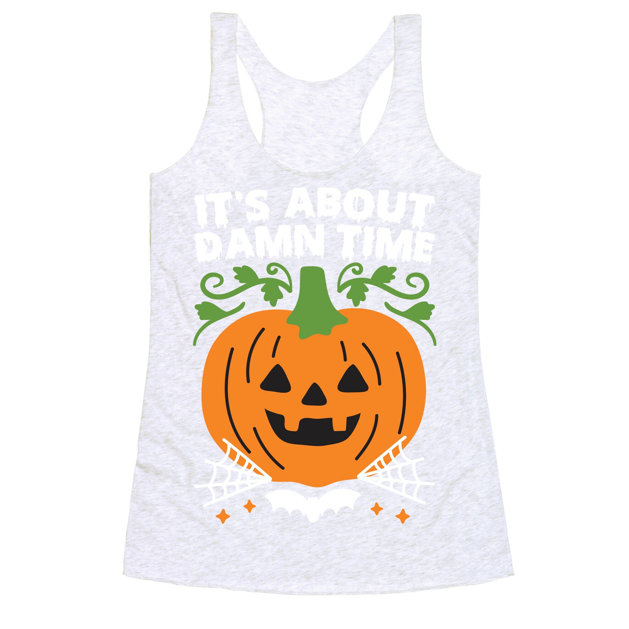 It's About Damn Time for Halloween Racerback Tank