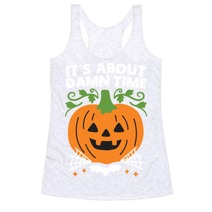 It's About Damn Time for Halloween Racerback Tank
