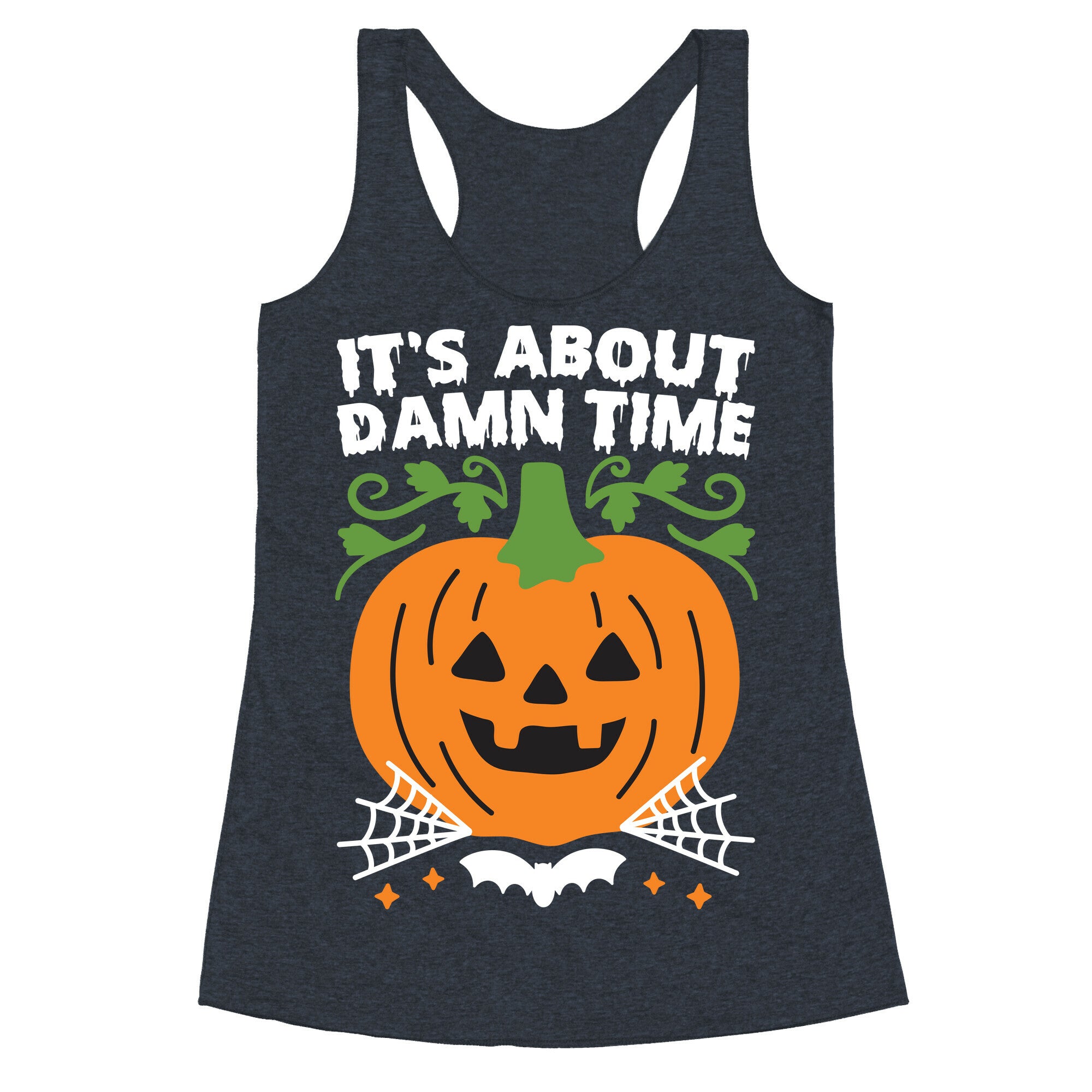 It's About Damn Time for Halloween Racerback Tank