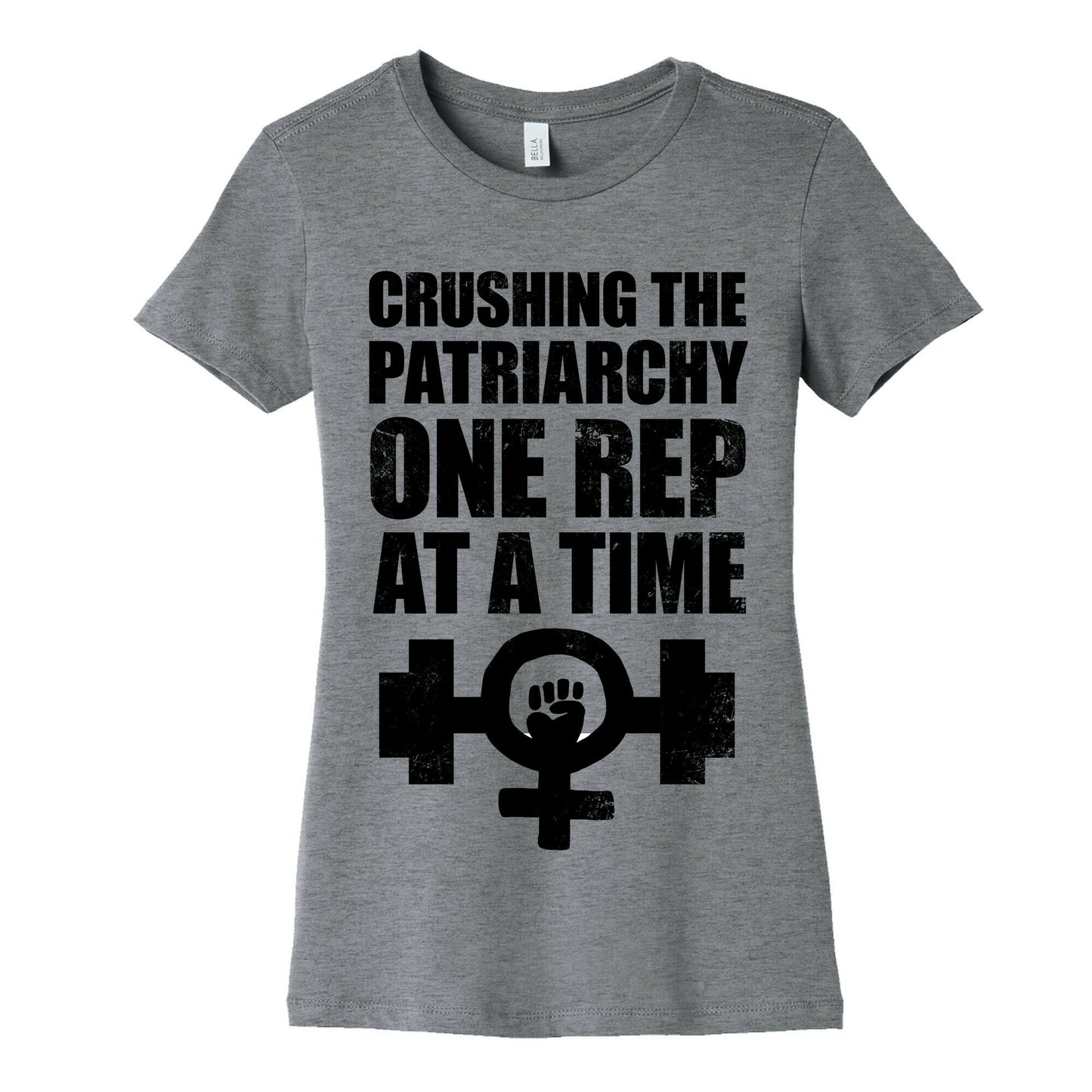 Crushing the Patriarchy One Rep at a Time Women's Cotton Tee