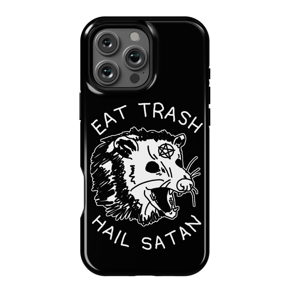 Eat Trash Hail Satan Possum Phone Case