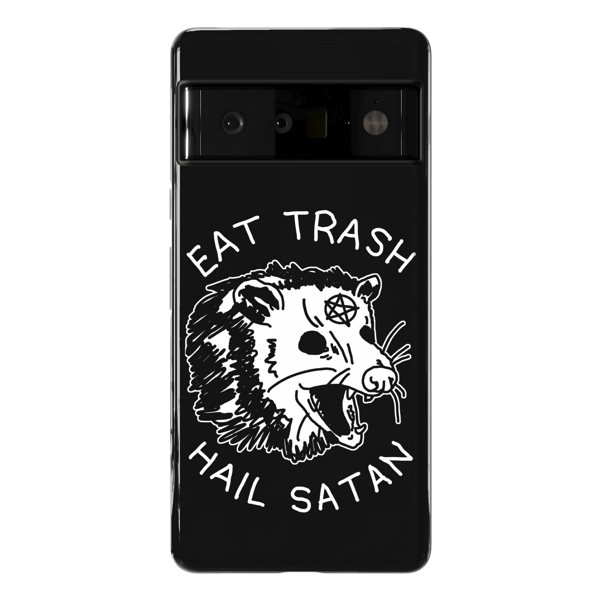 Eat Trash Hail Satan Possum Phone Case