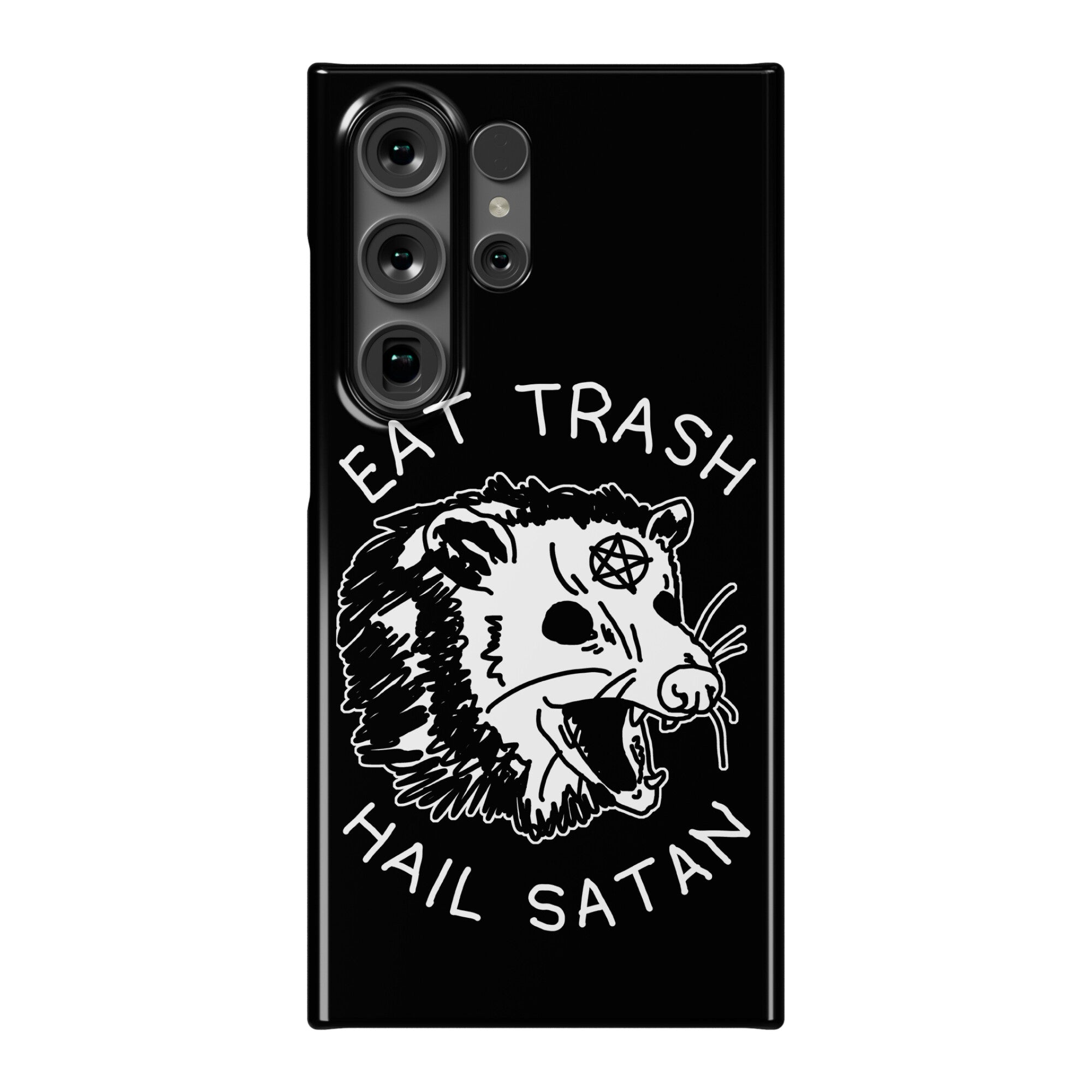 Eat Trash Hail Satan Possum Phone Case