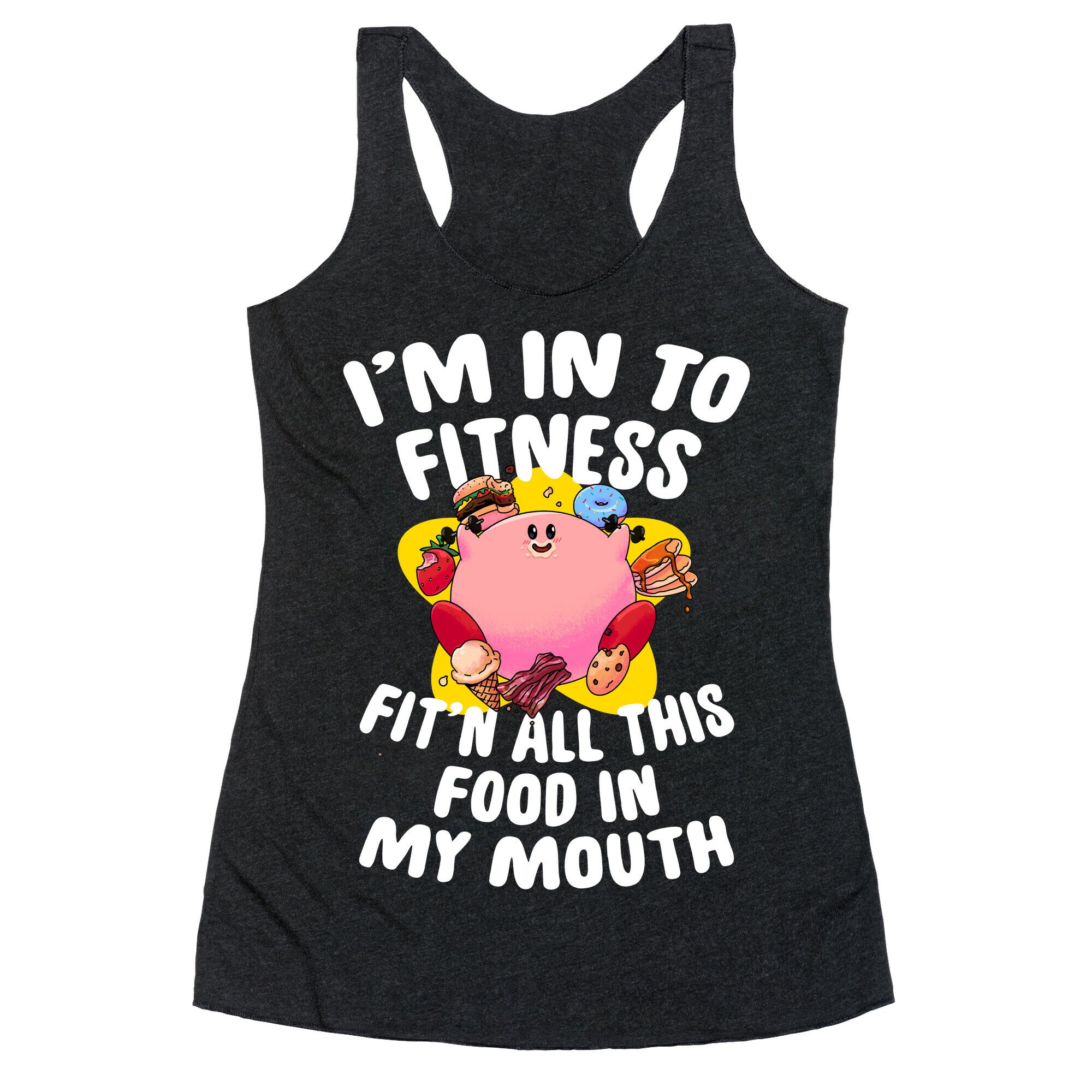 I'm into Fitness (Kirby) Racerback Tank