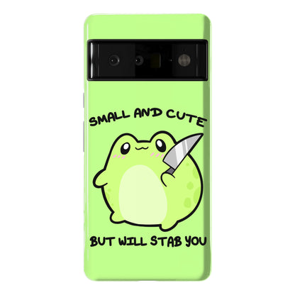 Small And Cute But Will Stab You Froggie Phone Case