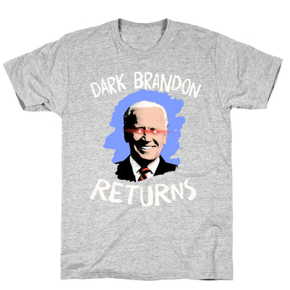 Dark Brandon Returns T-Shirt