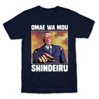 Dark Brandon Omae Wa Mou Shindeiru T-Shirt
